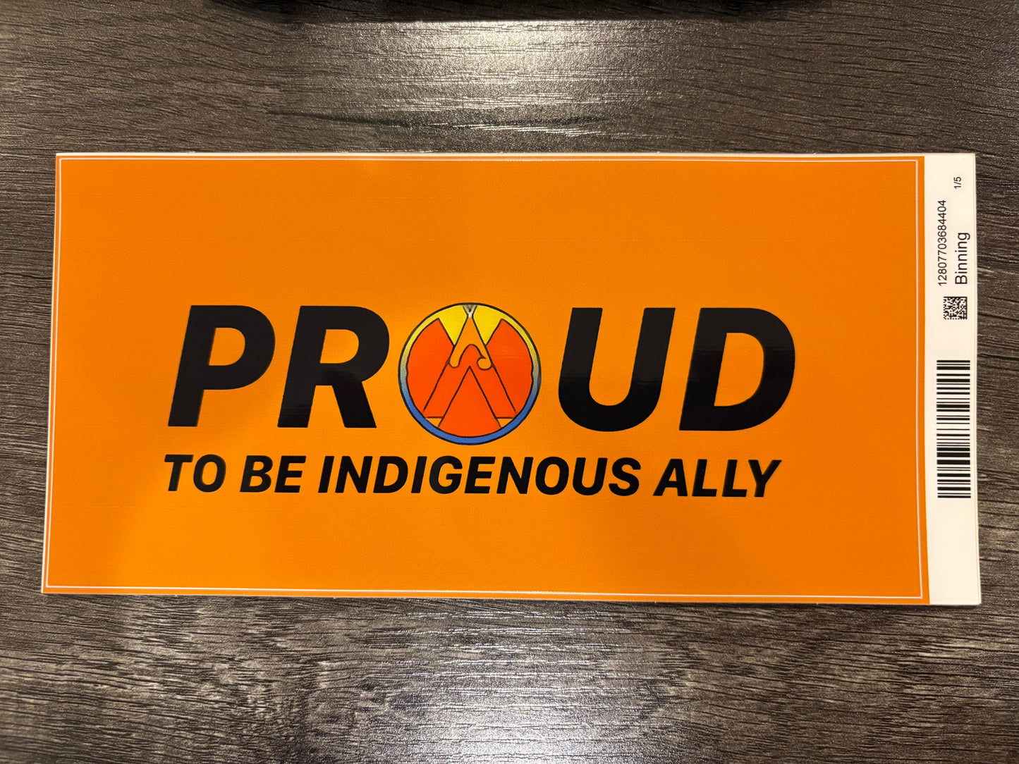 Bumper Sticker - Proud to be Indigenous Ally